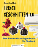 Frisch Geschnitten 1.0 - Das Grundlagenbuch für Studio 4